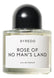 Byredo Roses of no man’a Land